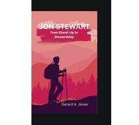 Jon Stewart: From Stand-Up To Stewardship