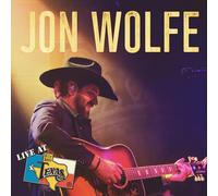Jon Wolfe - Jon Wolfe-Live at Billy Bob's Texas