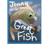 Jonah and the Great Fish
