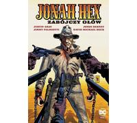 Jonah Hex Volume 7 Deadly Olow