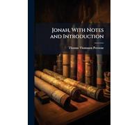 Jonah, With Notes and Introduction