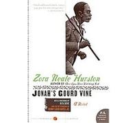 Jonah's Gourd Vine, P.S. Zora Neale Hurston (Auteur)