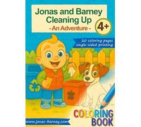 Jonas and Barney Clean Up: An Adventure
