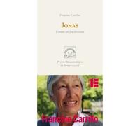 Jonas Comme un feu dévorant - Francine Carrillo - Labor Et Fides - broché - Essai