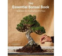 Jonas Dupuich The Essential Bonsai Book (Poche)
