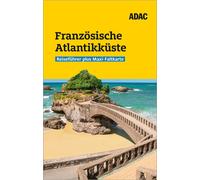 Jonas Fieder ADAC Reiseführer plus Französische Atlantikküste: Mit Maxi- (Poche)