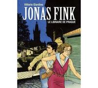 Jonas Fink Vittorio Giardino (Auteur), Vittorio Giardino (Dessinateur), Vittorio Giardino (Scénario), Donatella Saulnier (Traduction)