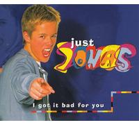 Jonas - I Got It Bad for You [Import]
