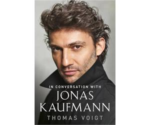Jonas Kaufmann: In Conversation With