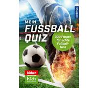 Jonas Kozinowsk kicker Kids Fußball Quiz: 300 Fragen für echte Fußballfa (Relié)