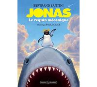 Jonas, le requin mécanique