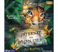 Minthe,Jonas - Internat der Bösen Tiere (1).Die Prüfung [Import]