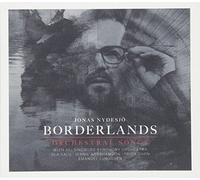 Jonas Nydesjo - Borderlands: Orchestral Songs [Cd] Sweden - Import