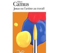 Jonas ou l'artiste au travail