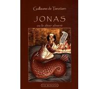 Jonas ou Le désir absent