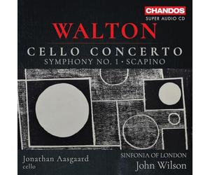 Jonathan Aasgaard - Walton: Cello Concerto; Symphony No. 1, Scapino