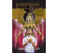Jonathan and the Curse of Isis: The Fight With the Triangle Gang