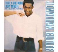 Jonathan Butler - There's One Born Every Minute (Ext. Version, 1988) [Import]