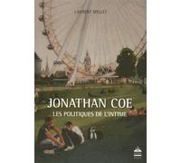 Jonathan Coe - Les Politiques De L'intime