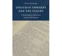 Jonathan Edwards And The Psalms