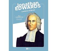 Jonathan Edwards: Lumières et Réveil