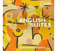 Jonathan Ferrucci - Johann Sebastian Bach : Suites Anglaises - Jonathan Ferrucci (audite)