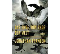 Jonathan Franzen Bettina Abarbanell Wieland Fre Das Ende vom Ende der W (Poche)