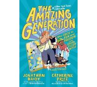 Jonathan Haidt Catherine Price The Amazing Generation (Poche)