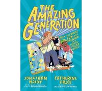 Jonathan Haidt Catherine Price The Amazing Generation (Poche)