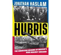 Jonathan Haslam Hubris (Relié)