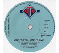 JONATHAN KING - ONE FOR YOU ONE FOR ME - [7"]