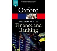 Jonathan Law A Dictionary of Finance and Banking (Poche) Oxford Quick Reference