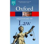 Jonathan Law A Dictionary of Law (Poche) Oxford Quick Reference