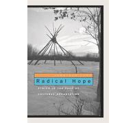 Jonathan Lear Radical Hope (Poche)