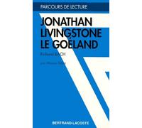 Jonathan Livingston Le Goéland", Richard Bach