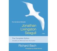 Jonathan Livingston Seagull: The Complete Edition