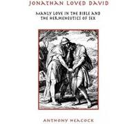 Jonathan Loved David - [Version Originale] Anthony Heacock (Auteur)