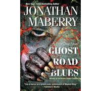 Jonathan Maberry – Ghost Road Blues – Pine Deep Novel – Poche
