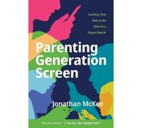 Jonathan McKee Parenting Generation Screen (Poche)