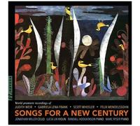 Jonathan Miller - Hodgkinson, Frank, Mendelssohn, Weir & Wheeler: Songs For A New Century [Compact Discs]