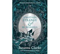 Jonathan Strange & Mr Norrell – Bloomsbury Publishing
