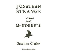 Jonathan Strange & Mr Norrell - Edition blanche: Edition limitée