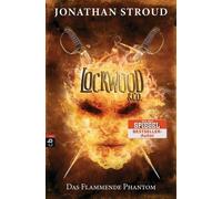 Jonathan Stroud Kath Lockwood & Co. - Das Flammende Phantom (Die Lockwo (Relié)