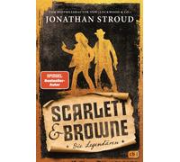 Jonathan Stroud Scarlett & Browne - Die Legendären: Das atemberaubende F (Relié)
