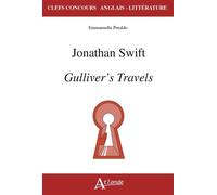 Jonathan Swift, Gulliver's Travels - Emmanuelle Peraldo - Atlande Eds - broché - Méthode de langue
