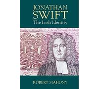 Jonathan Swift - The Irish Identity