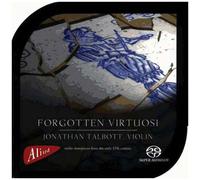 Jonathan Talbott Forgotten Virtuoso