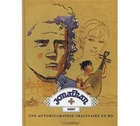 Cosey – Jonathan – Une autobiographie imaginaire en BD – Le Lombard – Cartonné