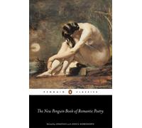 The Penguin Book of Romantic Poetry