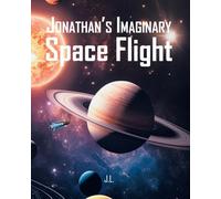 Jonathan's Imaginary Space Flight